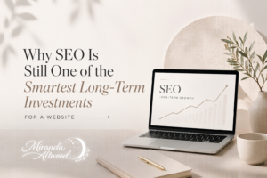 Why SEO Is Still One of the Smartest Long-Term Investments for a Website